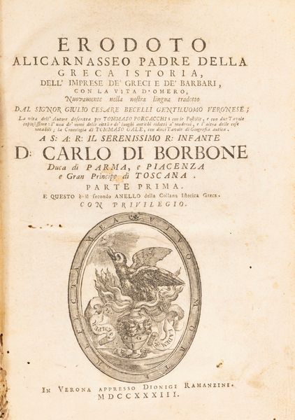 Erodoto di Alicarnasso : Dell'imprese de' Greci e de' Barbari, con la vita d'Omero  - Asta Libri, Autografi e Stampe - Associazione Nazionale - Case d'Asta italiane