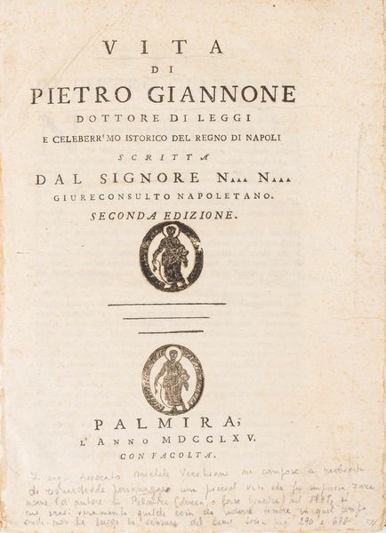 Michele Vecchioni : Vita di Pietro Giannone. Dottore di Leggi e Celeberrimo Scrittore Istorico del Regno. Scritta dal Signore N… N… Giureconsulto Napoletano.  - Asta Libri, Autografi e Stampe - Associazione Nazionale - Case d'Asta italiane