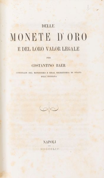 AA.VV. : Raccolta di 10 monografie e opuscoli rilegati in unico volume sull'economia del Regno di Napoli  - Asta Libri, Autografi e Stampe - Associazione Nazionale - Case d'Asta italiane