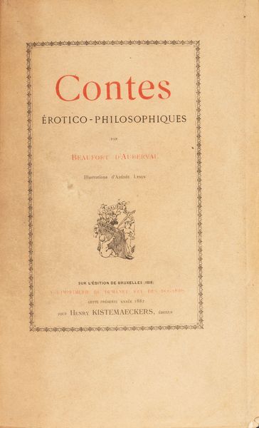 Alphonse Aimé Beaufort d'Auberval : Contes Erotico-Philosophiques  - Asta Libri, Autografi e Stampe - Associazione Nazionale - Case d'Asta italiane