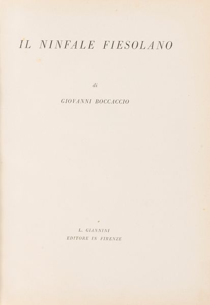 Boccaccio, Giovanni : Il Ninfale fiesolano  - Asta Libri, Autografi e Stampe - Associazione Nazionale - Case d'Asta italiane