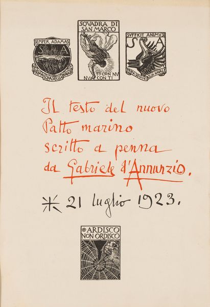 Gabriele D'Annunzio : Il testo del nuovo Patto marino scritto a penna da Gabriele D'Annunzio  - Asta Libri, Autografi e Stampe - Associazione Nazionale - Case d'Asta italiane