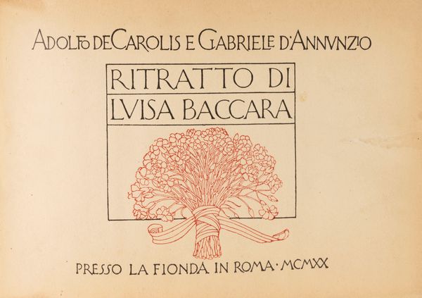 D'Annunzio, Gabriele e De Carolis, Adolfo : Ritratto di Luisa Baccara  - Asta Libri, Autografi e Stampe - Associazione Nazionale - Case d'Asta italiane