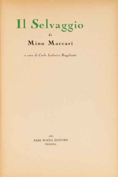 MINO MACCARI : Il Selvaggio  - Asta Libri, Autografi e Stampe - Associazione Nazionale - Case d'Asta italiane