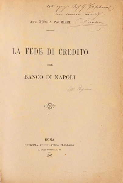 Nicola Palmieri : La fede di credito del Banco di Napoli.  - Asta Libri, Autografi e Stampe - Associazione Nazionale - Case d'Asta italiane