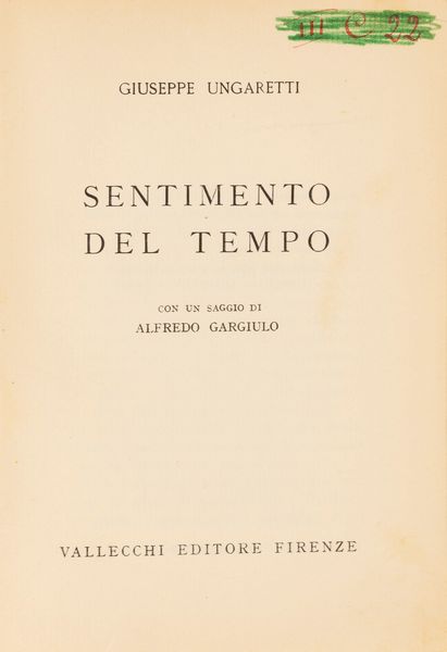 Giuseppe   Ungaretti : Sentimento del tempo  - Asta Libri, Autografi e Stampe - Associazione Nazionale - Case d'Asta italiane