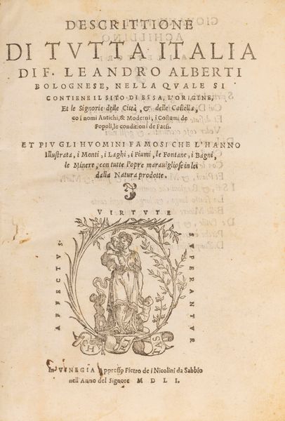 Alberti, Leandro : Descrittione di Tutta Italia  - Asta Libri, Autografi e Stampe - Associazione Nazionale - Case d'Asta italiane