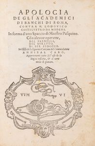 Annibale Caro - Apologia de gli Academici di Banchi di Roma contra M. Lodovico Castelvetro