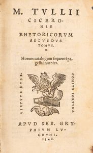 Cicerone, Marco Tullio : Hoc volumine haec continentur. M. T. C. De natura deorum. Libri III. De diuinatione. Libri II. De fato. Liber I. [...]  - Asta Libri, Autografi e Stampe - Associazione Nazionale - Case d'Asta italiane