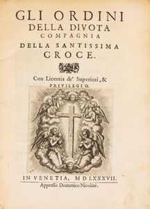 Compagnia della Santissima Croce - Gli Ordini della Divota Compagnia della Santissima Croce