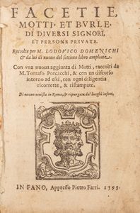 Domenichi, Lodovico : Facetie Motti et Burle di diversi Signori et persone private  - Asta Libri, Autografi e Stampe - Associazione Nazionale - Case d'Asta italiane