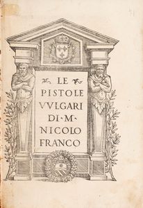 Niccolò  Franco - Le pistole vulgari di m. Nicolo Franco