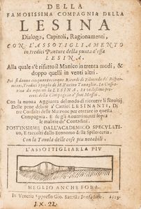 Tommaso Buoni - Della famosissima compagnia della Lesina dialogo, capitoli, ragionamenti, con l'assotigliamento in tredici punture della punta d'essa Lesina.