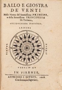 Lorenzo Franceschi - Ballo e Giostra de' Venti nelle nozze del Serenissimo Principe e della Serenissima Principessa di Toscana