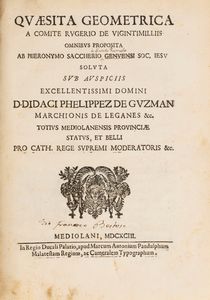 Giovanni Girolamo Saccheri : Quaesita geometrica a comite Rugerio de Vigintimilliis omnibus proposita  - Asta Libri, Autografi e Stampe - Associazione Nazionale - Case d'Asta italiane