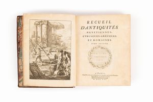 Anne Claude Philippe de Caylus : Recueil d'Antiquités Egyptiennes, Etrusques, Grecques et Romaines  - Asta Libri, Autografi e Stampe - Associazione Nazionale - Case d'Asta italiane