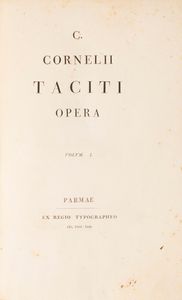 Tacito, Publio Cornelio : C. Cornelii Taciti Opera  - Asta Libri, Autografi e Stampe - Associazione Nazionale - Case d'Asta italiane