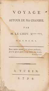 Xavier de Maistre - Voyage autour de ma chambre par M. le Chev. X*** ***