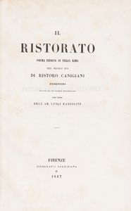 Ristoro Canigiani - Il ristorato. Poema inedito in terza rima del secolo quindicesimo.