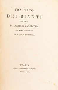 Raffaele Frianoro - Trattato dei Bianti ovver pitocchi, e vagabondi col modo d'imparare la lingua furbesca