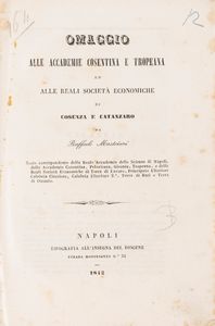 Raffaele Mastriani - Omaggio alle Accademie Cosentine e Tropeana ed alle Reali Società Economiche di Cosenza e Catanzaro.