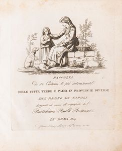 Bartolomeo Pinelli - Raccolta di 50 costumi li più interessanti delle città, terre e paesi in provincie diverse del Regno di Napoli