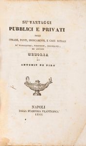 Carmelo Prisco : Memoria riguardante le arti, le manifatture, e l'industria del Regno e su de' messi da praticarsi pel loro miglioramento, ed incoraggiamento.  - Asta Libri, Autografi e Stampe - Associazione Nazionale - Case d'Asta italiane