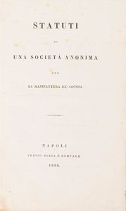 Carmelo Prisco : Memoria riguardante le arti, le manifatture, e l'industria del Regno e su de' messi da praticarsi pel loro miglioramento, ed incoraggiamento.  - Asta Libri, Autografi e Stampe - Associazione Nazionale - Case d'Asta italiane