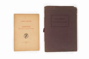 Gabriele D'Annunzio : Cantico per l'ottava della vittoria  - Asta Libri, Autografi e Stampe - Associazione Nazionale - Case d'Asta italiane