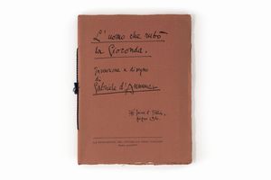 Gabriele D'Annunzio : L'uomo che rubò la Gioconda.  - Asta Libri, Autografi e Stampe - Associazione Nazionale - Case d'Asta italiane