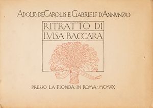 D'Annunzio, Gabriele e De Carolis, Adolfo : Ritratto di Luisa Baccara  - Asta Libri, Autografi e Stampe - Associazione Nazionale - Case d'Asta italiane