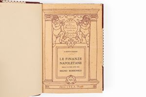 Alberto Ferone - Le finanze napoletane negli ultimi anni del Regno Borbonico.