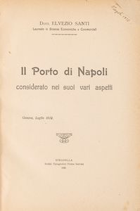 Elvezio Santi - Il porto di Napoli considerato nei suoi vari aspetti.