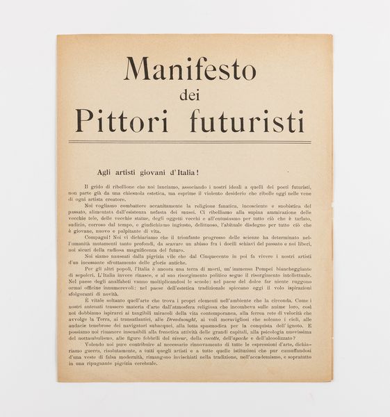 Manifesto dei Pittori Futuristi  - Asta Testimonianze Contemporanee: Documenti, Libri, Fotografie e Opere d'Arte - Associazione Nazionale - Case d'Asta italiane