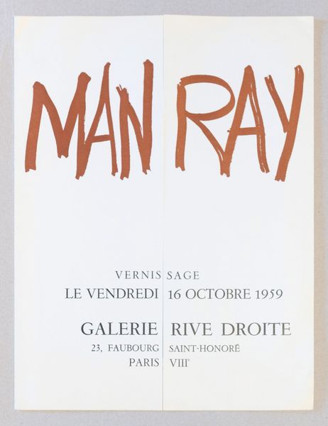 Man Ray (rif.) : Man Ray. Vernissage Le Vendredi 16 Octobre 1959  - Asta Testimonianze Contemporanee: Documenti, Libri, Fotografie e Opere d'Arte - Associazione Nazionale - Case d'Asta italiane