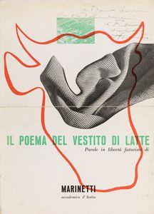 Filippo Tommaso Marinetti (rif.) - Il poema del vestito di latte