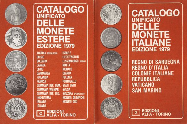 2 Cataloghi: Catalogo Unificato delle monete italiane 1979 - Catalogo Unificato delle monete estere 1979  - Asta Libri D'Arte , Antichi, Moderni e di Numismatica - Associazione Nazionale - Case d'Asta italiane