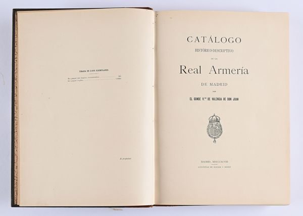 Conde Valencia de Don Juan - Catálogo Histórico-Descriptivo de la Real Armería de Madrid  - Asta Libri D'Arte , Antichi, Moderni e di Numismatica - Associazione Nazionale - Case d'Asta italiane