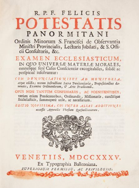 Felice Potestà - R. P. F. Felicis Potestatis Panormitani Examen ecclesiasticum  - Asta Libri D'Arte , Antichi, Moderni e di Numismatica - Associazione Nazionale - Case d'Asta italiane