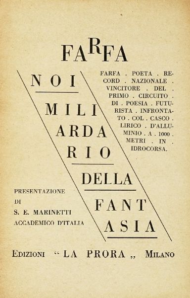 FARFA (PSEUD. DI VITTORIO TOMMASINI) : Noi miliardario della fantasia [...] presentazione di S. E. Marinetti.  - Asta Libri, autografi e manoscritti - Associazione Nazionale - Case d'Asta italiane