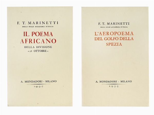 Filippo Tommaso Marinetti : L'aeropoema del golfo della Spezia.  - Asta Libri, autografi e manoscritti - Associazione Nazionale - Case d'Asta italiane