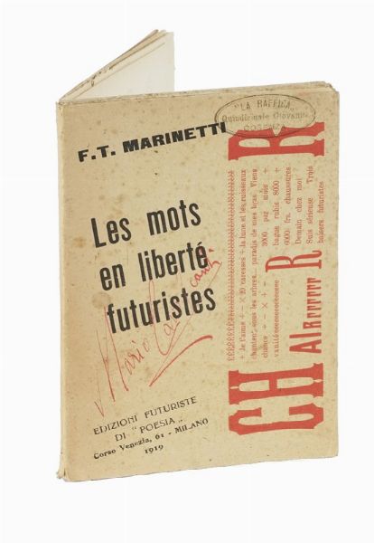 Filippo Tommaso Marinetti : Les mots en libert futuristes.  - Asta Libri, autografi e manoscritti - Associazione Nazionale - Case d'Asta italiane