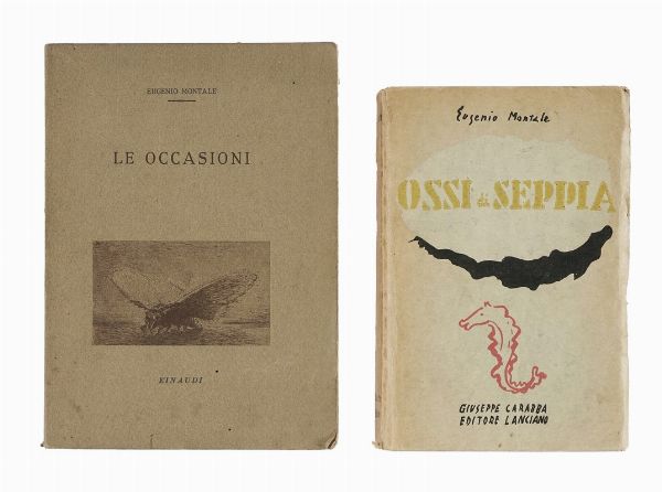 EUGENIO MONTALE : Ossi di seppia.  - Asta Libri, autografi e manoscritti - Associazione Nazionale - Case d'Asta italiane