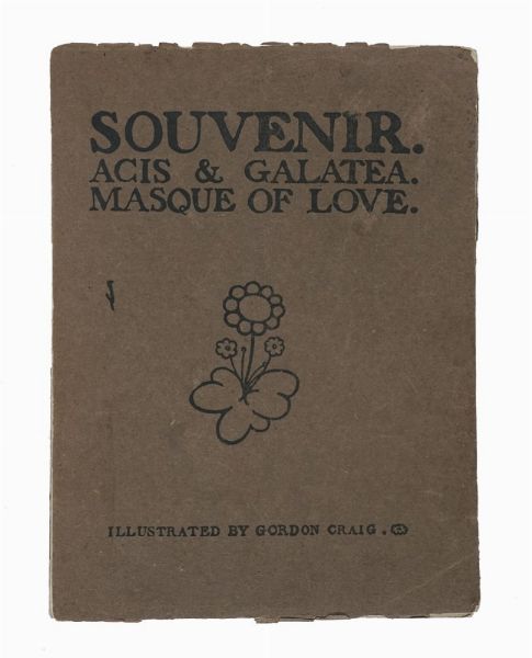 MARTIN SHAW : Souvenir. Acis and Galatea. Masque of Love as Produced at the Great Queen Street Theatre, March 10th 1902.  - Asta Libri, autografi e manoscritti - Associazione Nazionale - Case d'Asta italiane