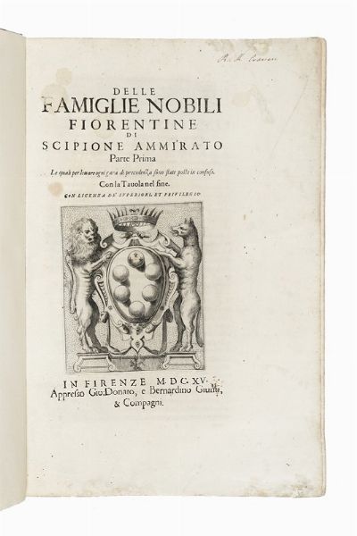 Scipione Ammirato : Delle famiglie nobili fiorentine...  - Asta Libri, autografi e manoscritti - Associazione Nazionale - Case d'Asta italiane