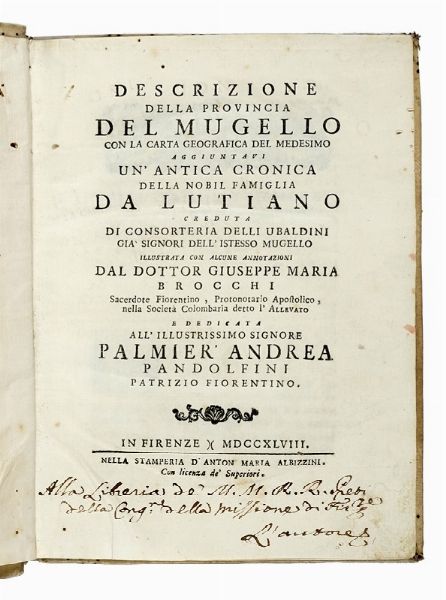 GIUSEPPE MARIA BROCCHI : Descrizione della provincia del Mugello con la carta geografica del medesimo...  - Asta Libri, autografi e manoscritti - Associazione Nazionale - Case d'Asta italiane