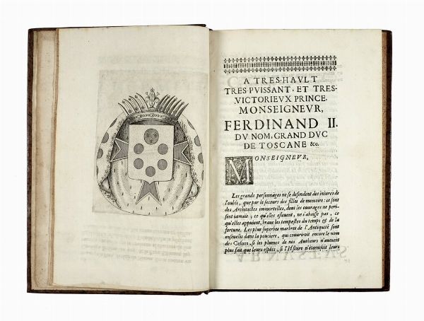 JEAN BAPTISTE L'HERMITE DE SOLIERS : La Toscane franc?oise contenant les eloges, et genealogies, des princes, seigneurs and grands capitaines du pai?s de Toscane [...] Ensemble, leurs armes, blazonnes en taille douce, avec les couronnes, manteaus, coliers, timbres, & autres ornemens...  - Asta Libri, autografi e manoscritti - Associazione Nazionale - Case d'Asta italiane