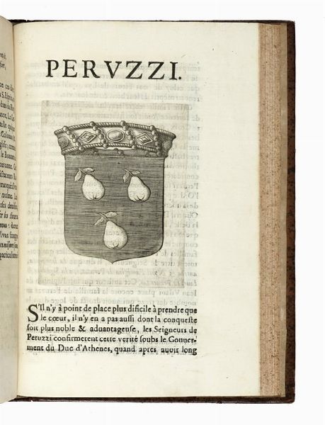 JEAN BAPTISTE L'HERMITE DE SOLIERS : La Toscane franc?oise contenant les eloges, et genealogies, des princes, seigneurs and grands capitaines du pai?s de Toscane [...] Ensemble, leurs armes, blazonnes en taille douce, avec les couronnes, manteaus, coliers, timbres, & autres ornemens...  - Asta Libri, autografi e manoscritti - Associazione Nazionale - Case d'Asta italiane