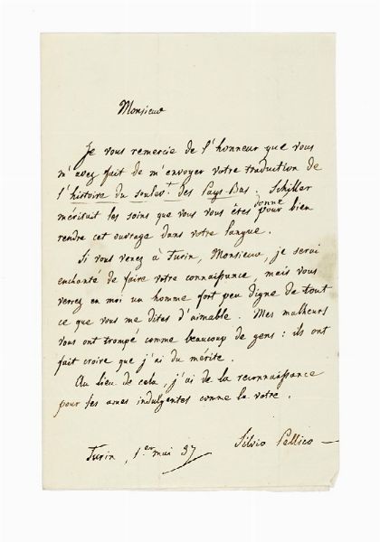 SILVIO PELLICO : Lettera autografa firmata, inviata a [Ren-Charles-Hippolyte Le Prestre] marquis de Chateaugiron, pair de France.  - Asta Libri, autografi e manoscritti - Associazione Nazionale - Case d'Asta italiane