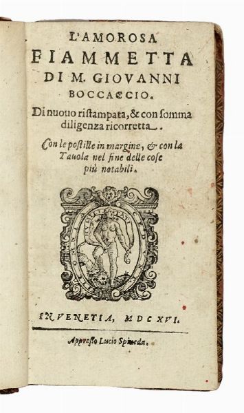 GIOVANNI BOCCACCIO : L'amorosa Fiammetta...  - Asta Libri, autografi e manoscritti - Associazione Nazionale - Case d'Asta italiane